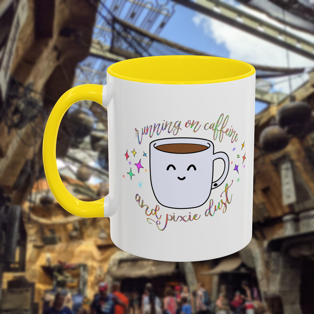 Running On Caffeine and Pixie Dust Mug