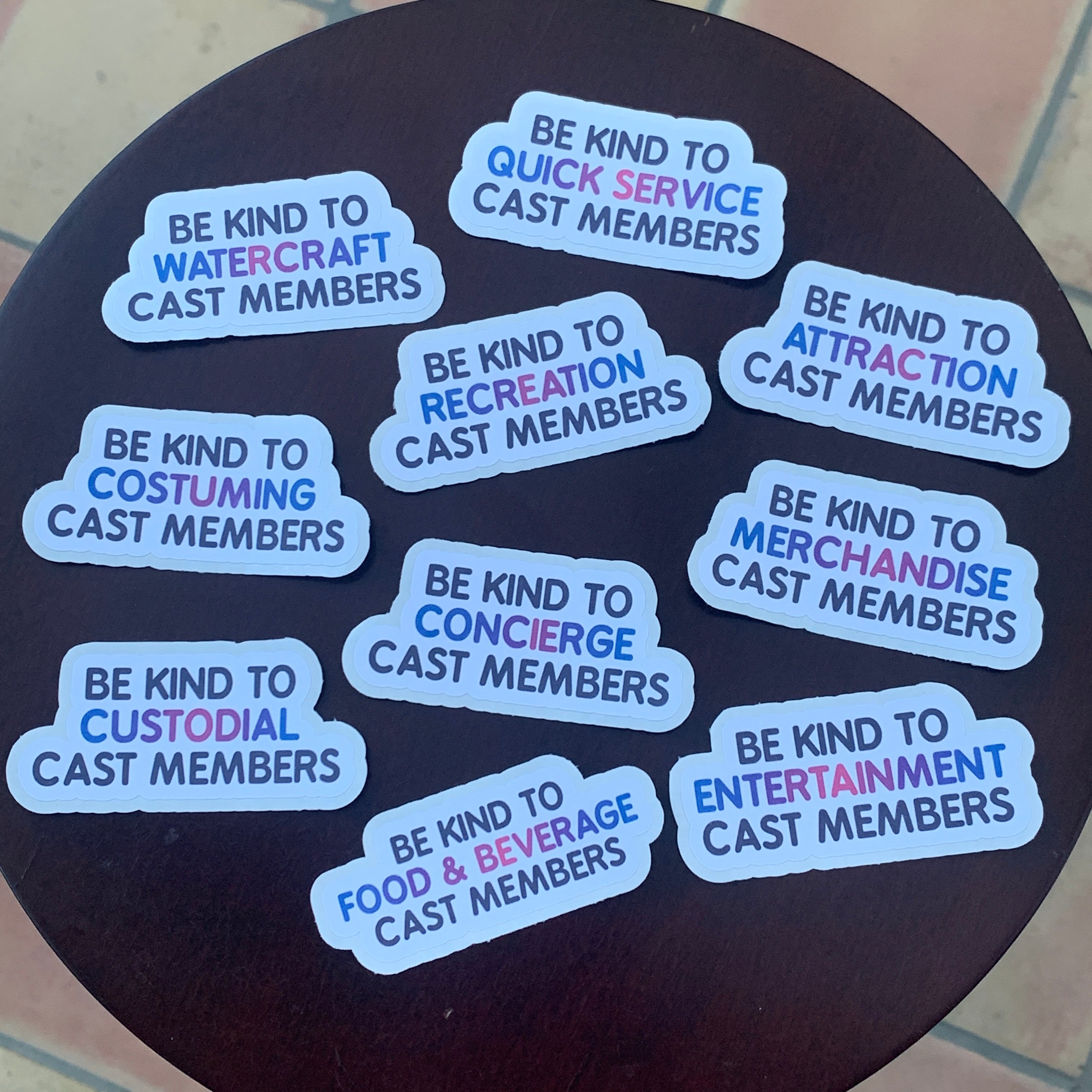 Be Kind To Cast Members Stickers