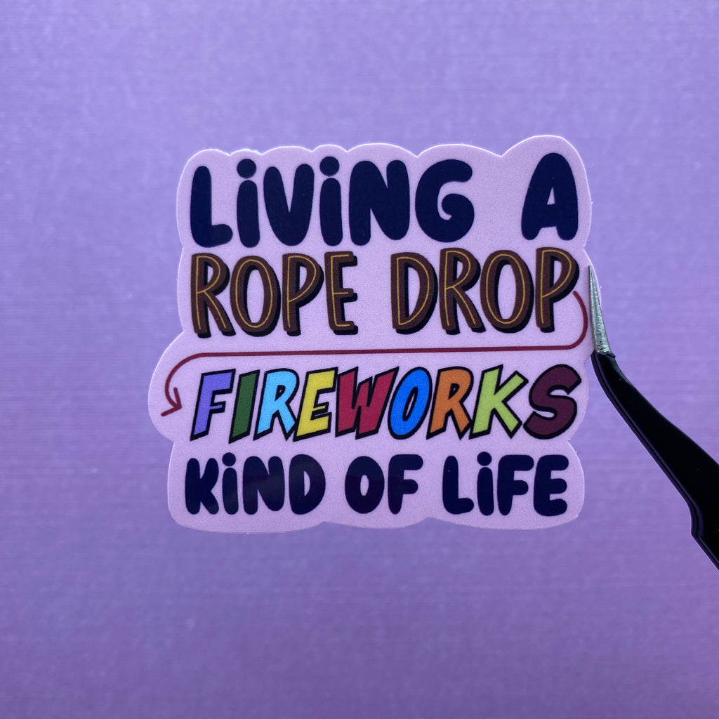 Rope Drop to Fireworks Sticker