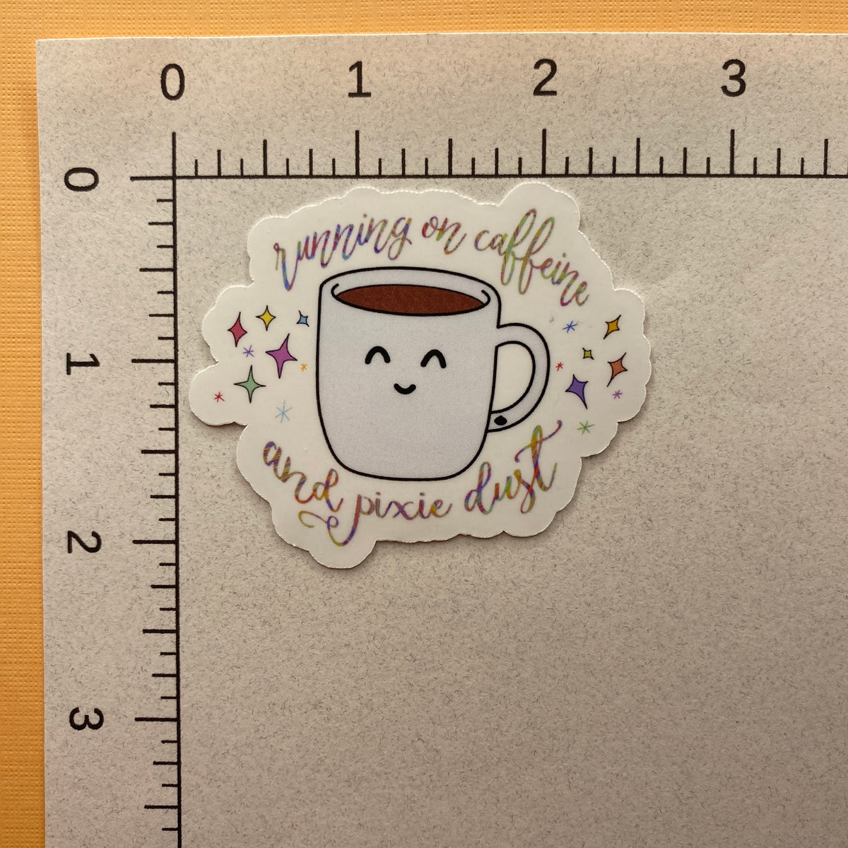 Running On Caffeine and Pixie Dust Sticker