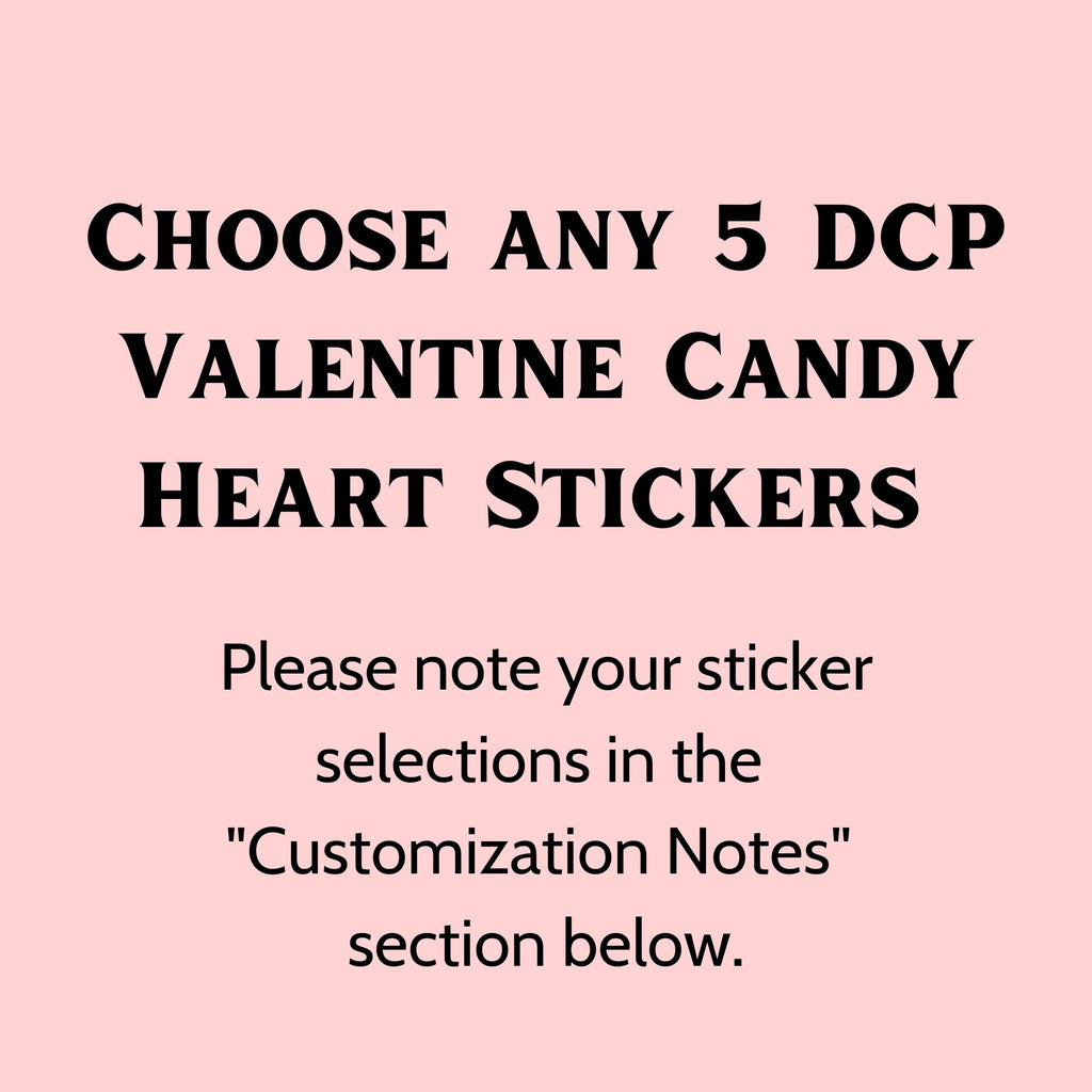 DCP Valentine Candy Heart Stickers
